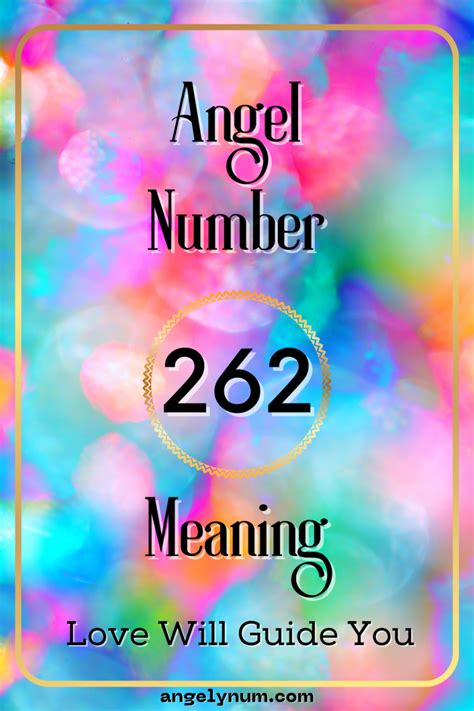 262 angel number love|Angel number 262: The meaning of this powerful number